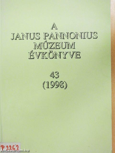 A Janus Pannonius Múzeum évkönyve 1998