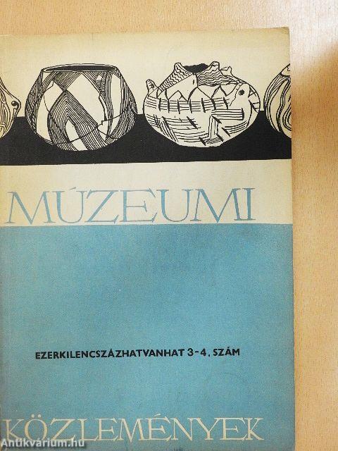 Múzeumi közlemények 1966/3-4.