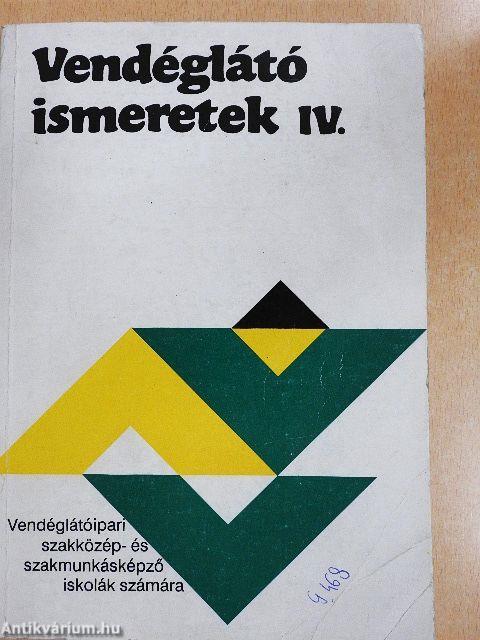 Vendéglátó ismeretek IV.