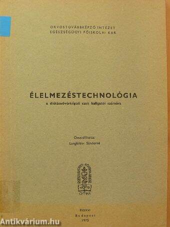 Élelmezéstechnológia II.