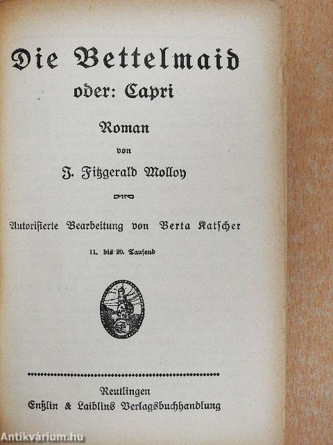 Die Bettelmaid oder: Capri (gótbetűs)