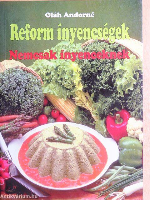 Reform ínyencségek