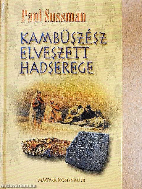 Kambüszész elveszett hadserege