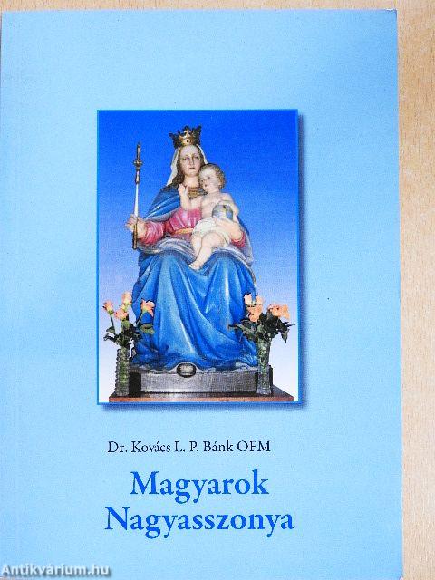 Magyarok Nagyasszonya