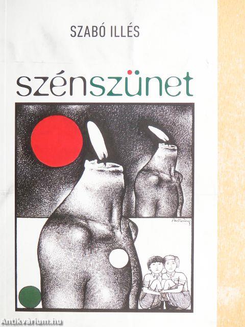 Szénszünet