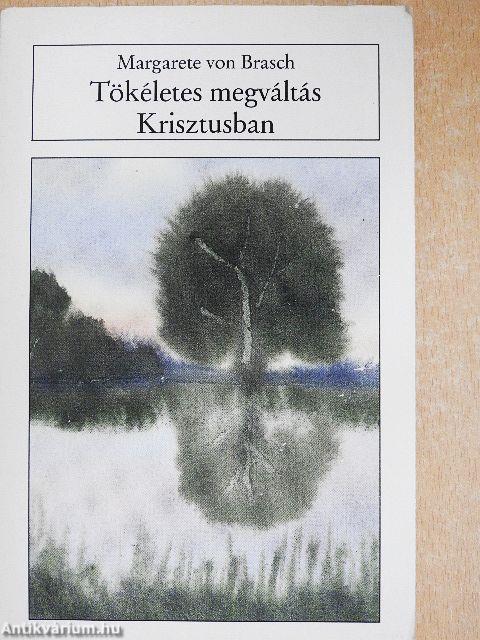 Tökéletes megváltás Krisztusban