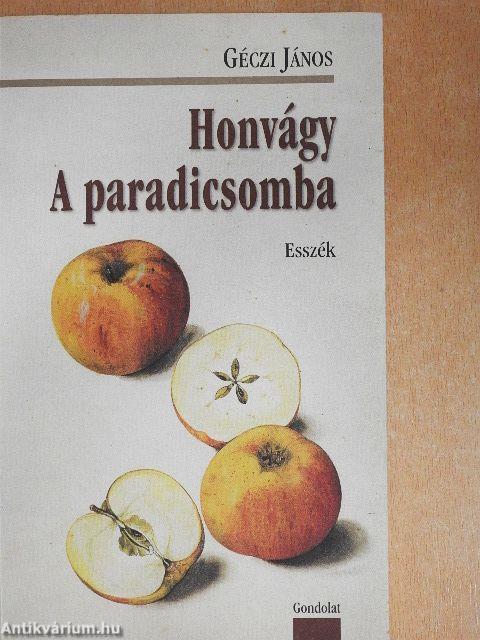 Honvágy. A paradicsomba