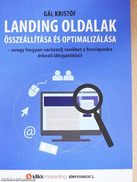 Landing oldalak összeállítása és optimalizálása