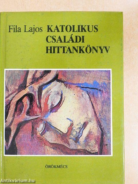 Katolikus családi hittankönyv