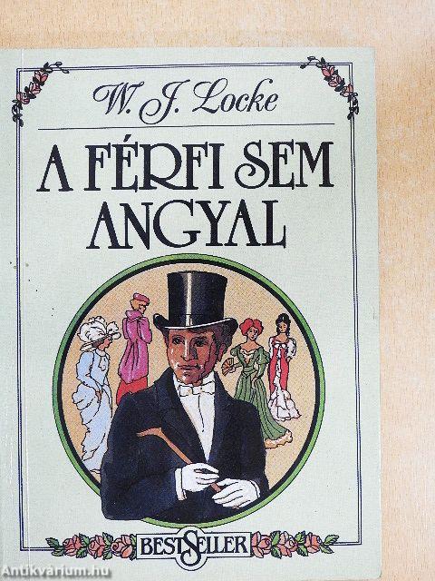 A férfi sem angyal