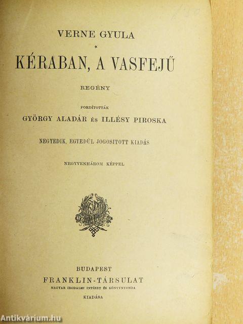 Kéraban, a vasfejű I-II.