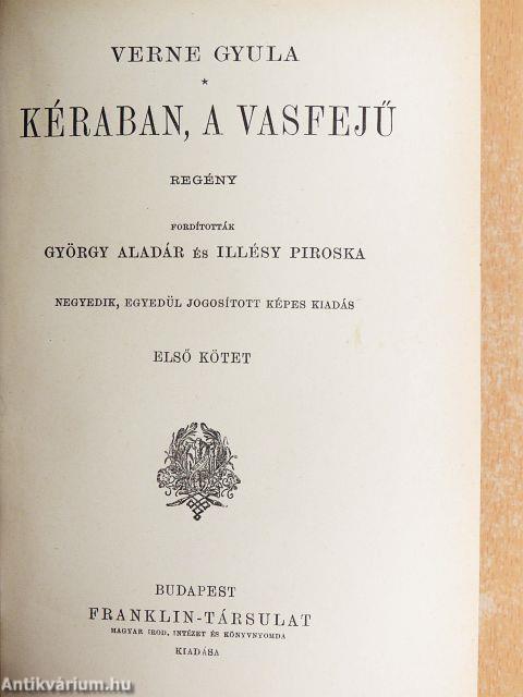 Kéraban, a vasfejű I-II.