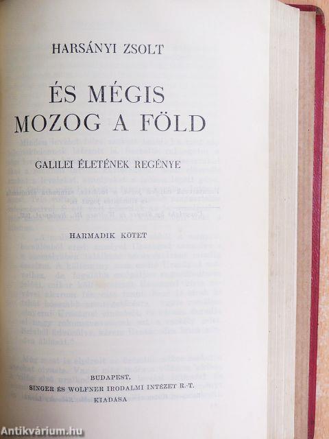 És mégis mozog a föld I-III.