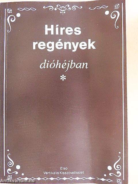 Híres regények dióhéjban