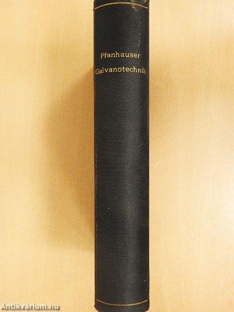 Die elektrolytischen Metallniederschläge