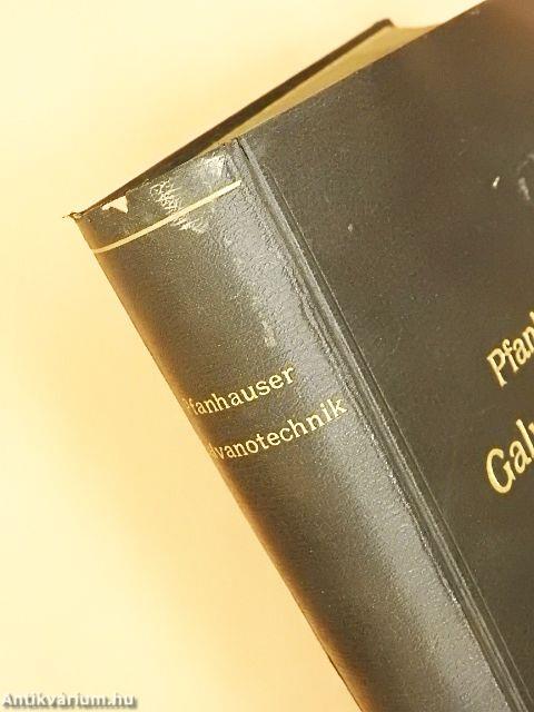 Die elektrolytischen Metallniederschläge