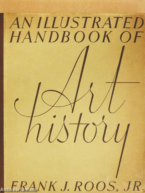 An illustrated Handbook of Art History