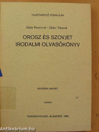 Orosz és szovjet irodalmi olvasókönyv (Orosz nyelvű)