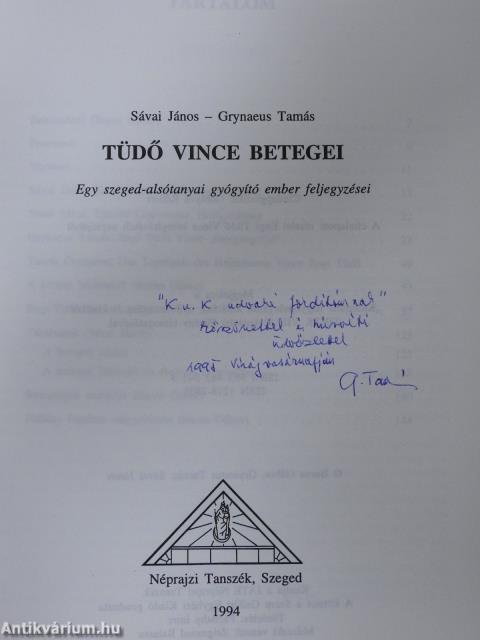 Tüdő Vince betegei (dedikált példány)