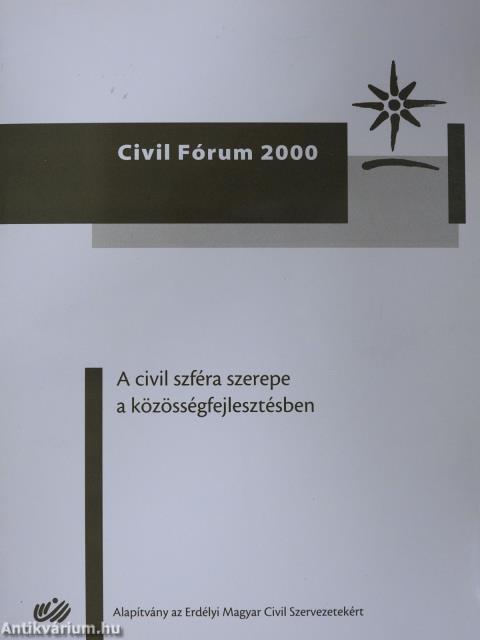 A civil szféra szerepe a közösségfejlesztésben (dedikált példány)