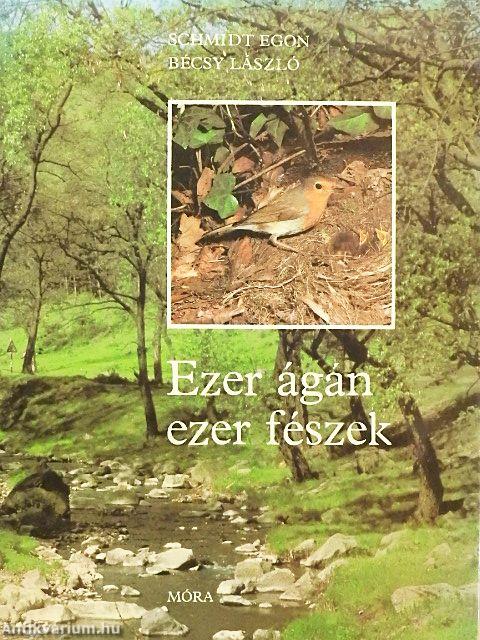Ezer ágán ezer fészek