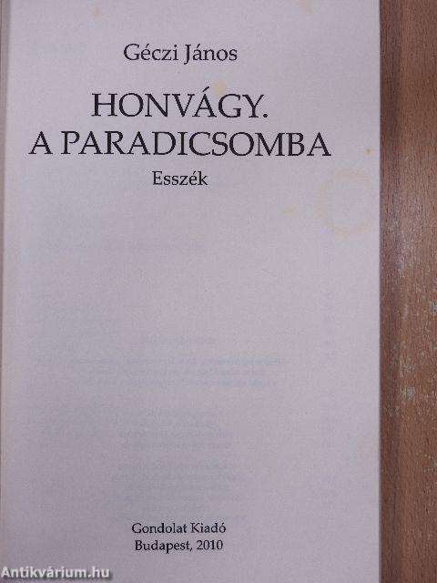 Honvágy. A paradicsomba