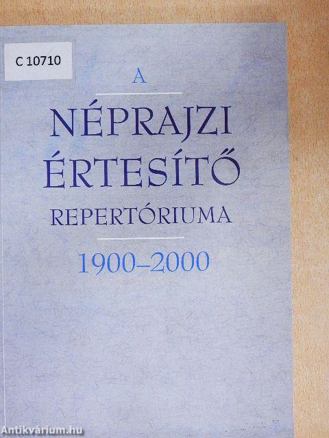 A Néprajzi Értesítő repertóriuma 1900-2000