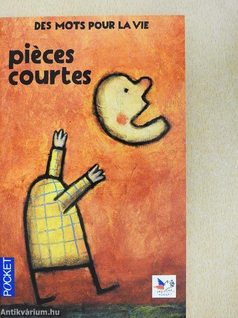 Piéces courtes