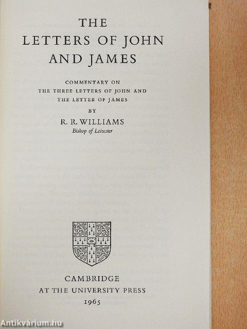 The Letters of John and James