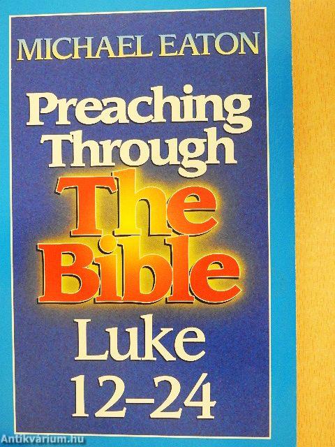 Luke 12-24