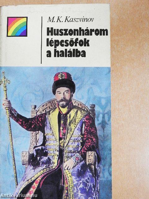 Huszonhárom lépcsőfok a halálba