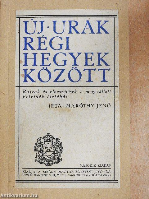 Új urak régi hegyek között