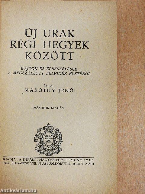 Új urak régi hegyek között