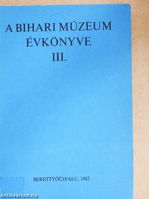 A Bihari Múzeum évkönyve III.