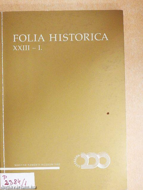 Folia Historica XXIII/I.