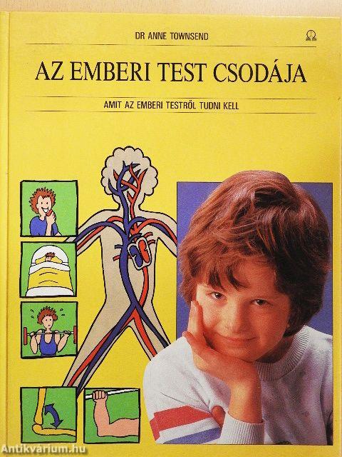 Az emberi test csodája