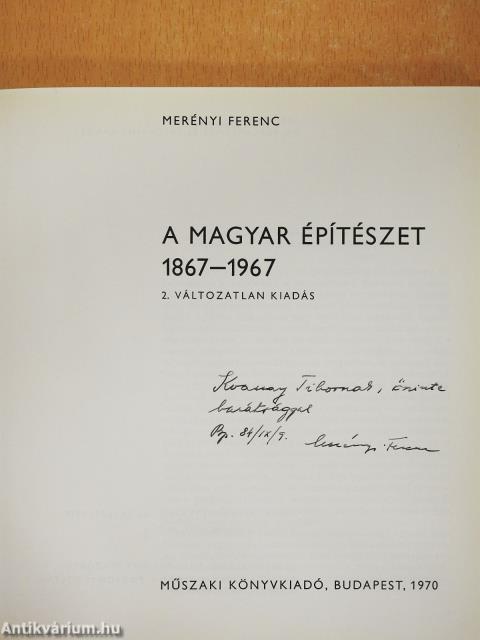 A magyar építészet 1867-1967 (dedikált példány)