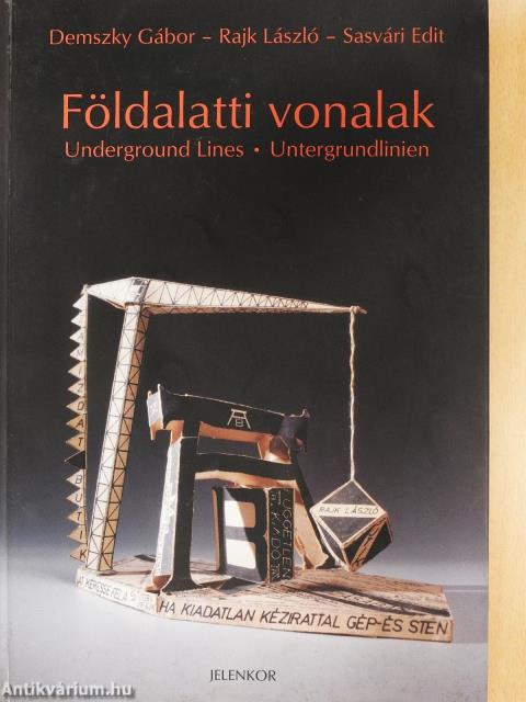 Földalatti vonalak (dedikált példány)
