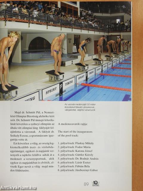 10 év a Heves Megyei Sportmúzeumban a sport történelmének templomában (dedikált példány)