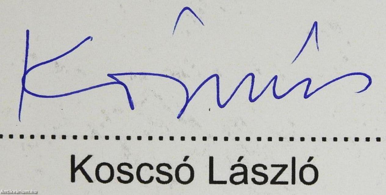 Laslo Koscsó László (számozott, dedikált példány)