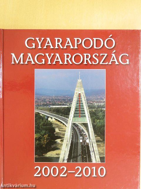 Gyarapodó Magyarország