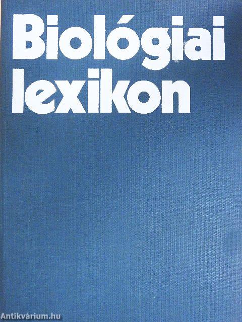 Biológiai lexikon 1-4.