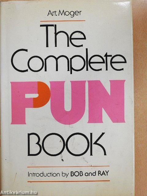 The Complete Pun Book