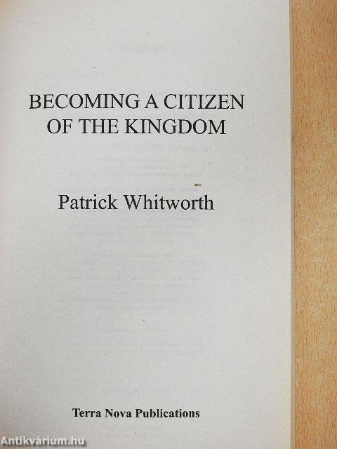 Becoming a Citizen of the Kingdom