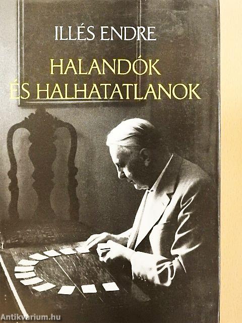 Halandók és halhatatlanok