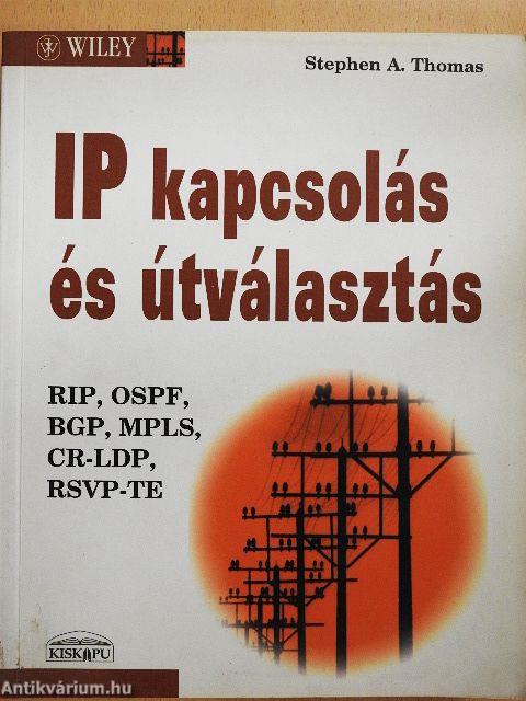 IP kapcsolás és útválasztás