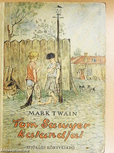 Tom Sawyer kalandjai