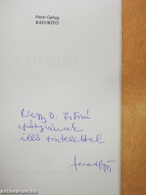 Bátorító (dedikált példány) 