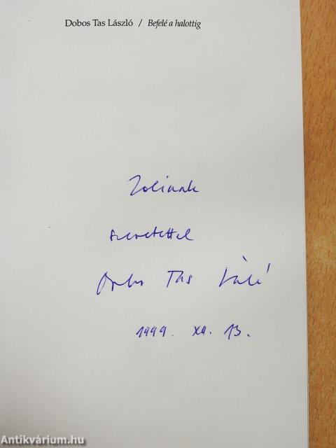 Befelé a halottig (dedikált példány)