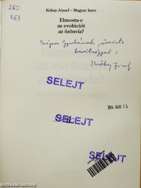 Elmosta-e az evolúciót az özönvíz? (dedikált példány)